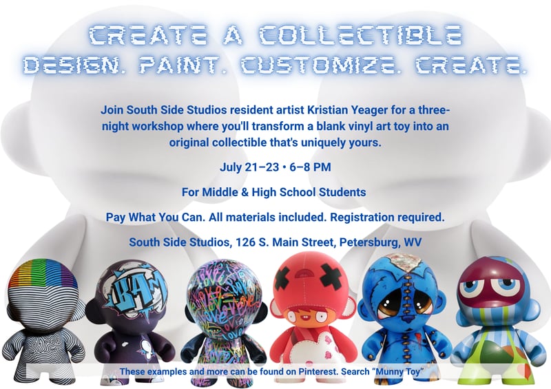 CREATE A COLLECTIBLE Design. Paint. Customize. Create. Join artist Kristian Yeager for a three-night workshop where youll transform a blank vinyl art toy into an original collectible thats uniqu